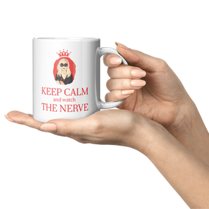 11oz White Mug - Keep Calm and Watch The Nerve